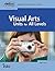 Visual Arts Units for All L...