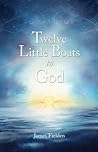 Twelve Little Boats To God by Nobody In Particular