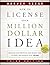 How to License Your Million Dollar Idea by Harvey Reese