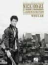Nick Jonas & The Administration - Who I Am Nick Jonas & The Administration - Who I Am