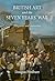 British Art and the Seven Years' War by Douglas Fordham