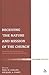 Receiving 'The Nature and Mission of the Church': Ecclesial Reality and Ecumenical Horizons for the Twenty-First Century (Ecclesiological Investigations)
