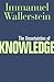 The Uncertainties of Knowledge