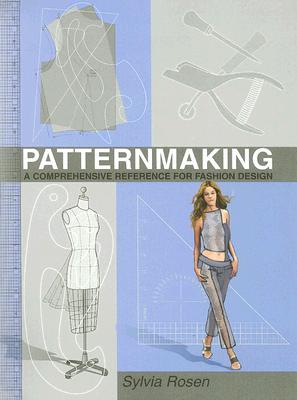 Patternmaking: A Comprehensive Reference for Fashion Design (Spiral-bound)