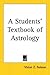 A Students' Textbook of Astrology