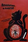 Revolutions in Reverse by David Graeber
