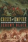 Crisis of Empire: Britain and America in the Eighteenth Century