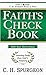 Faiths Check Book by Charles Haddon Spurgeon