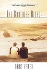 The Brothers Bishop by Bart Yates