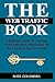THE Web Traffic Book: A Def...