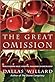 The Great Omission by Dallas Willard
