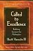 Called to Excellence: Redefining Success in the Marketplace
