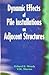 Dynamic Effects of Pile Installation on Adjacent Structures