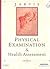 Physical Examination & Health Assessment by Carolyn Jarvis