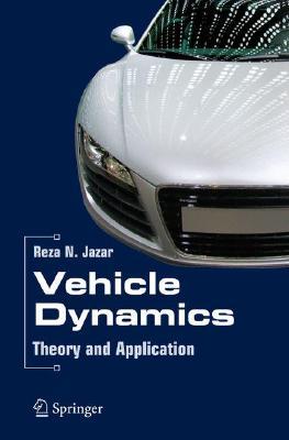 Vehicle Dynamics: Theory and Application (Hardcover)