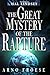 The Great Mystery of the Ra...