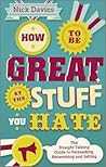 How to Be Great a...