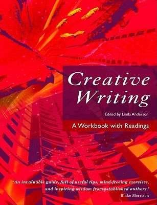 Creative Writing: A Workbook with Readings (Paperback)