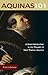 Aquinas 101: A Basic Introd...