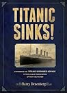 Titanic Sinks!: E...
