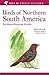 Birds of Northern South Ame...