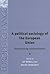 A political sociology of the European Union: Reassessing constructivism (Europe in Change)