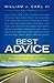Best Advice: Wisdom on Ministry from 30 Leading Pastors and Preachers