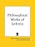 Philosophical Works of Leibnitz