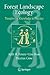 Forest Landscape Ecology: Transferring Knowledge to Practice