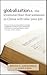 globalization: n. the irrational fear that someone in China will take your job