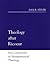 Theology after Ricoeur by Dan R. Stiver