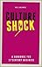Culture Shock: A Handbook F...
