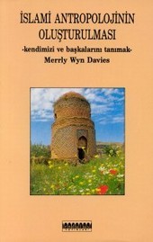 İslami Antropolojinin Oluşturulması (Unknown Binding)