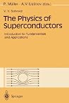 The Physics of Superconductors: Introduction to Fundamentals and Applications The Physics of Superconductors: Introduction to Fundamentals and Applications