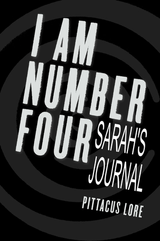 Sarah's Journal (Lorien Legacies: The Lost Files Bonus)