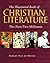 The Illustrated Book of Christian Literature: The First Two Millennia