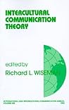 Intercultural Communication Theory (International and Intercultural Communication Annual)