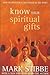Know Your Spiritual Gifts