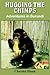 Hugging The Chimps by Christel Hann