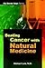 Beating Cancer with Natural...