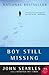 Boy Still Missing by John Searles Boy Still Missing by John Searles