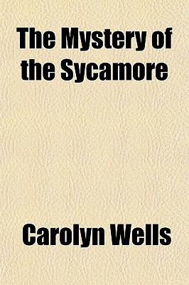 The Mystery of the Sycamore (Fleming Stone #12)