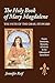 The Holy Book of Mary Magda...