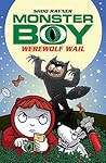 Monster Boy: Werewolf Wail