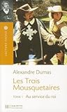 Au service du roi (Les Trois Mousquetaires #1)