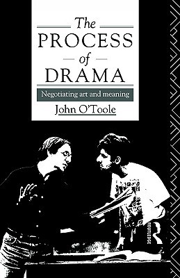The Process of Drama: Negotiating Art and Meaning (Annual; 1991-92)