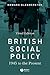 British Social Policy: 1945 to the Present, 3rd Edition
