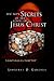 Best Kept Secrets of the Gospel of Jesus Christ: Celestial Concepts in a Telestial World