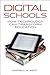 Digital Schools: How Techno...