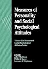 Measures of Personality and Social Psychological Attitudes